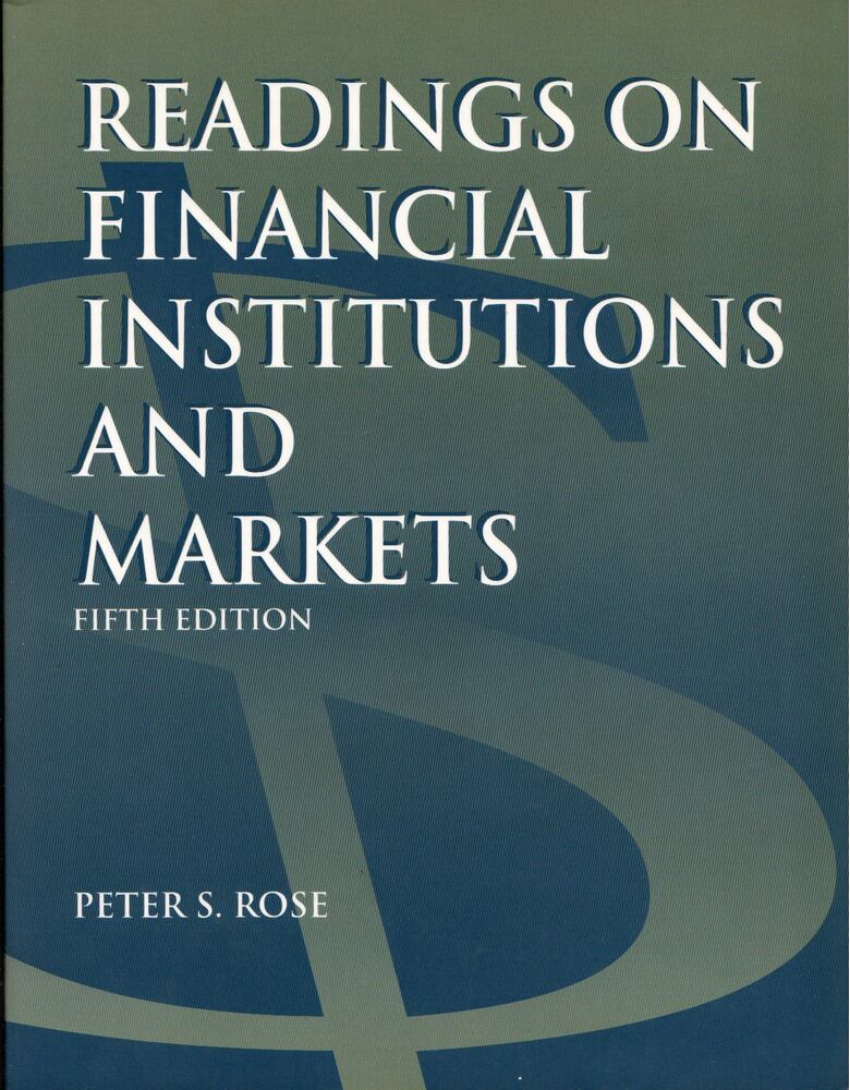 Peter S. Rose - Readings on Financial Institutions and Markets [antikvár]