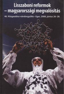 Halm Tamás (szerk.) - Lisszaboni reformok - magyarországi megvalósítás [antikvár]