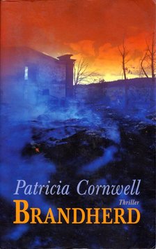 Patricia Cornwell - Brandherd [antikvár]