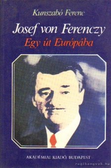 KUNSZABÓ FERENC - Josef von Ferenczy [antikvár]