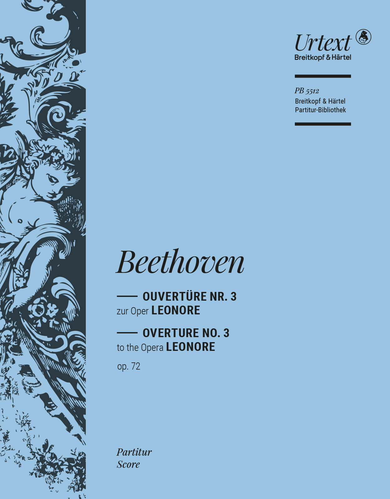 BEETHOVEN - OUVERTÜRE NR.3 ZUR OPER LEONORE. PARTITUR
