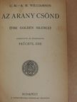 A. M. Williamson - Az arany csönd [antikvár]