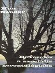 Hun Nándor - Bevezetés a szociális gerontológiába [antikvár]