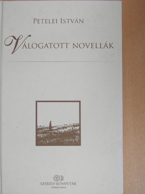 Petelei István - Válogatott novellák [antikvár]