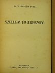 Dr. Weninger Antal - Szellem és egészség [antikvár]