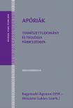 Bagyinszki Ágoston (szerk.) - Apóriák. Természettudomány és teológia párbeszédben [eKönyv: epub, mobi]