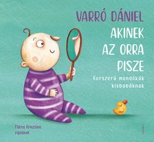 Varró Dániel - Akinek az orra pisze