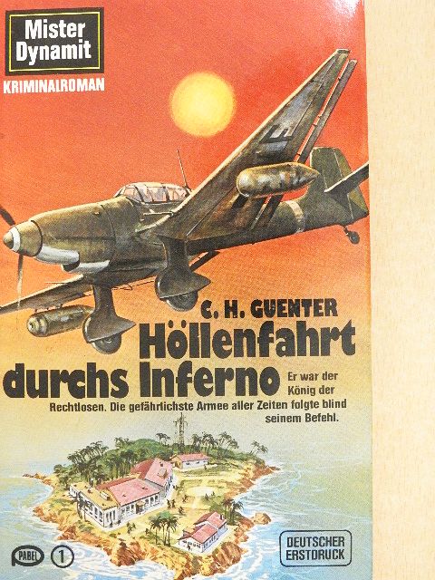 C. H. Guenter - Höllenfahrt durchs Inferno [antikvár]