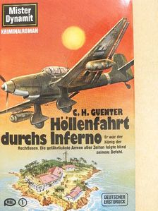 C. H. Guenter - Höllenfahrt durchs Inferno [antikvár]