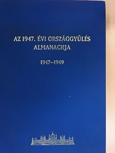 Az 1947. évi Országgyűlés Almanachja [antikvár]