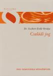 Szeibert Orsolya - Családi Jog [antikvár]