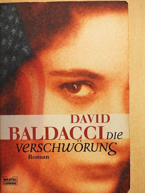 David Baldacci - Die Verschwörung [antikvár]