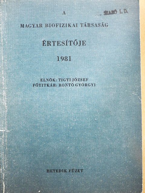 Benkő György - A Magyar Biofizikai Társaság Értesítője 1981. [antikvár]