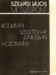 Szilvási Lajos - Metszéspont [antikvár]