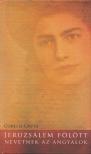 Corelli Gréta - Jeruzsálem fölött nevetnek az angyalok [antikvár]
