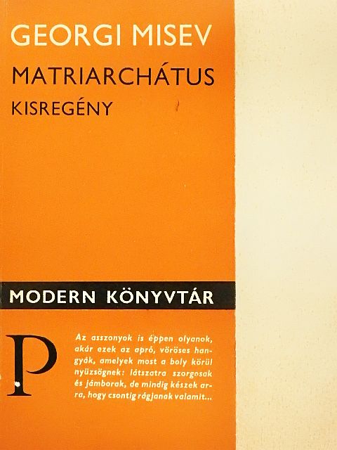 Georgi Misev - Matriarchátus [antikvár]