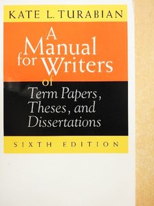 Kate L. Turabian - A Manual for Writers of Term Papers, Theses, and Dissertations [antikvár]