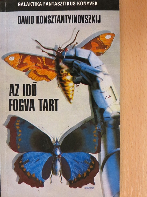 David Konsztantyinovszkij - Az idő fogva tart [antikvár]