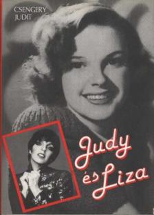 CSENGERY JUDIT - Judy és Liza [antikvár]