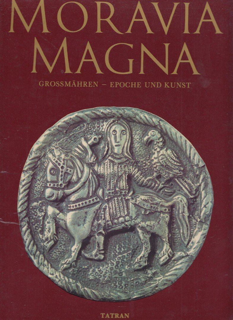 Dekan, Ján - Moravia Magna (német) [antikvár]