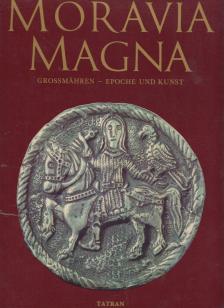 Dekan, Ján - Moravia Magna (német) [antikvár]