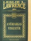 Leslie L. Lawrence - A vérfarkas visszatér [antikvár]