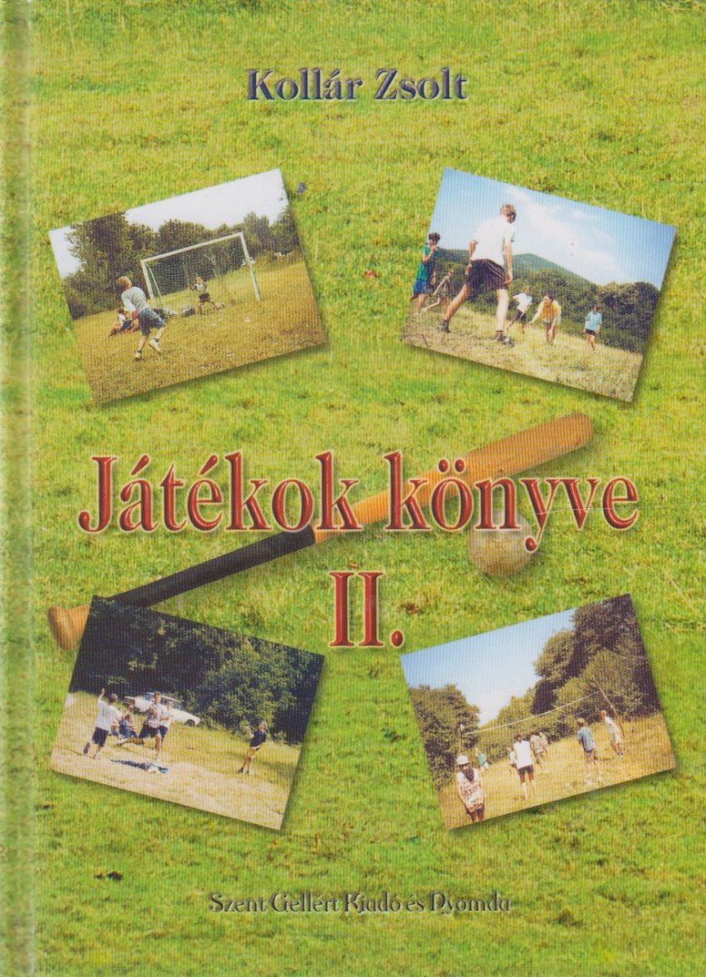 Kollár Zsolt - Játékok könyve II. [antikvár]