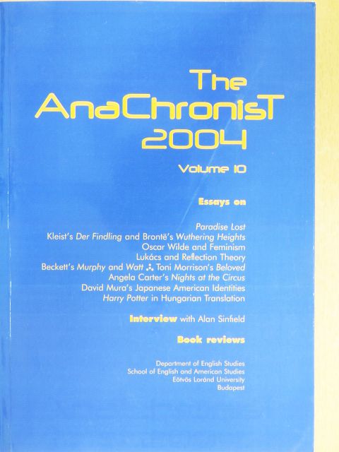 Alan Sinfield - The AnaChronist 2004 [antikvár]