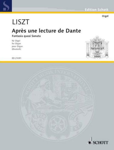 LISZT - APRES UNE LECTURE DE DANTE, FANTASIA QUASI SONATA FÜR ORGEL (H.DEUTSCH)
