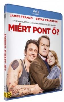 MIÉRT PONT Ő?