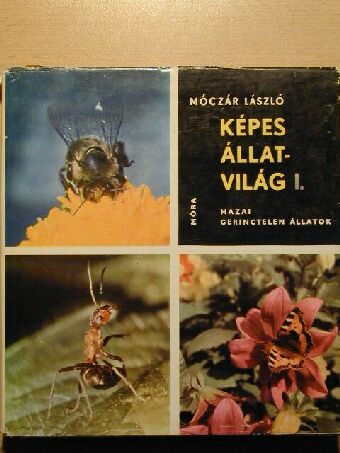 Móczár László - Képes állatvilág I. [antikvár]