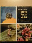 Móczár László - Képes állatvilág I. [antikvár]
