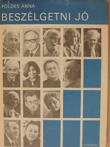 Földes Anna - Beszélgetni jó [antikvár]