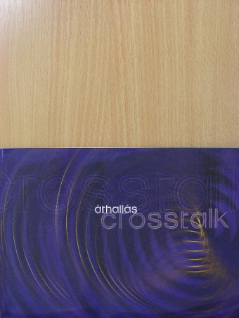 Áthallás - Crosstalk [antikvár]