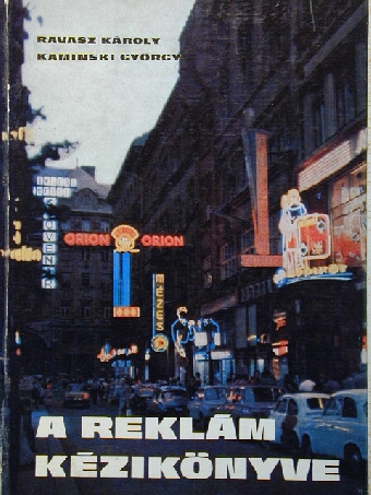 Kaminski György - A reklám kézikönyve [antikvár]