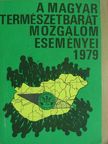 A Magyar Természetbarát Mozgalom eseményei 1979 [antikvár]