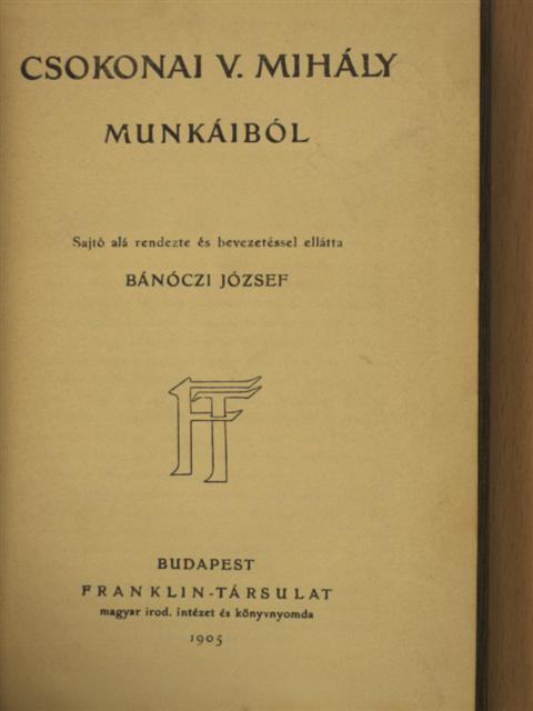 Csokonai Vitéz Mihály - Csokonai V. Mihály munkáiból [antikvár]