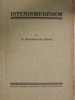 Dr. Nemesszeghy Endre - Istenismerésem [antikvár]