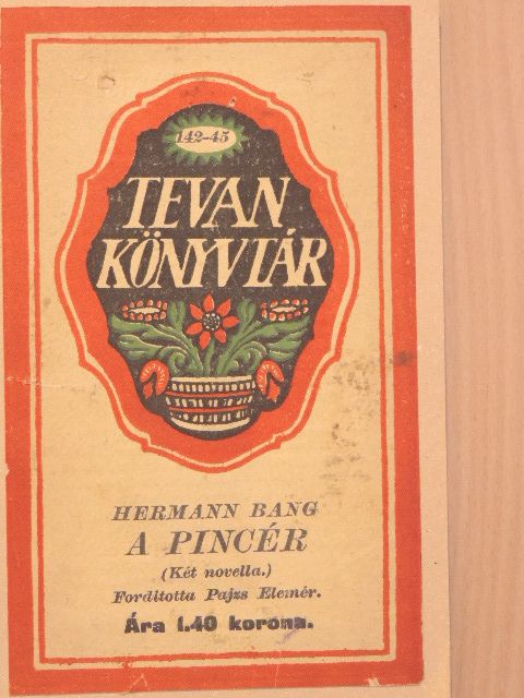 Hermann Bang - A pincér [antikvár]