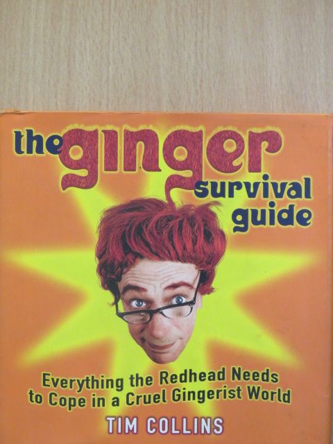 Tim Collins - The Ginger Survival Guide [antikvár]