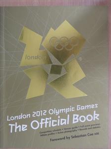 Eleanor Crooks - London 2012 Olympic Games: The Official Book [antikvár]