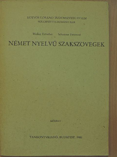 Mollay Erzsébet - Német nyelvű szakszövegek [antikvár]