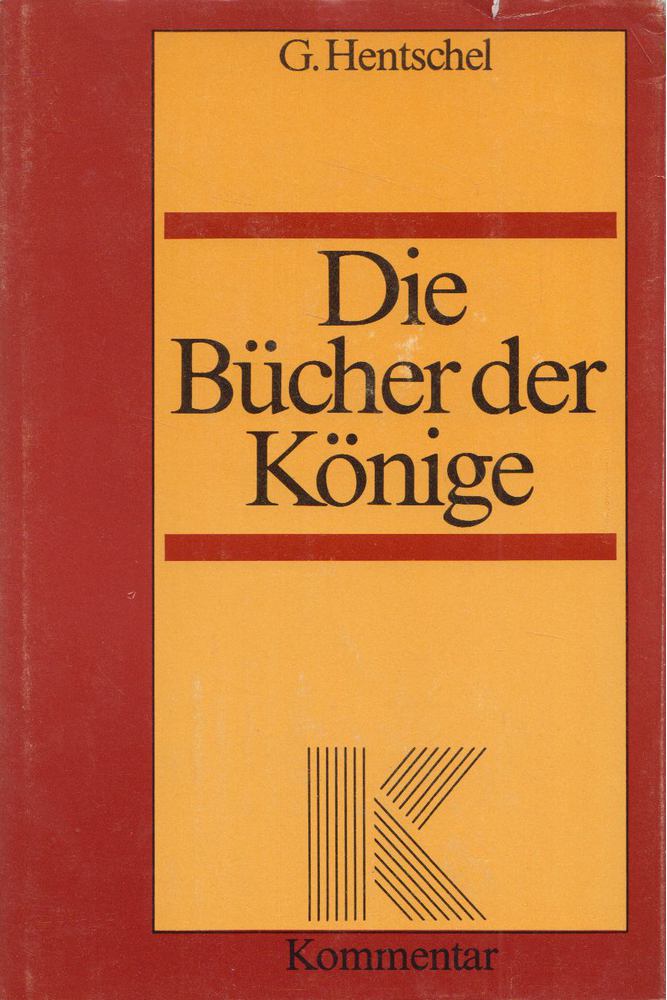 Georg Hentschel - Die Bücher der Könige [antikvár]