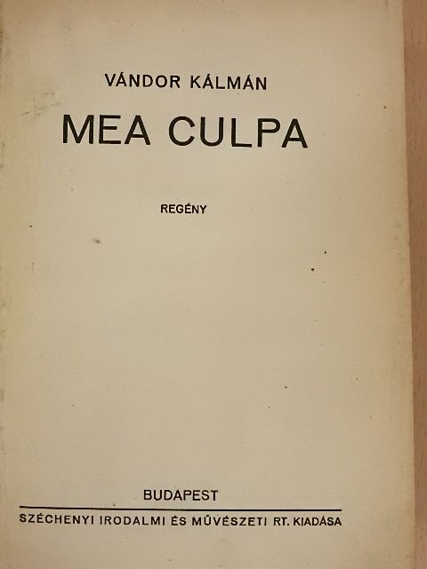Vándor Kálmán - Mea Culpa [antikvár]