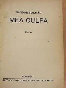Vándor Kálmán - Mea Culpa [antikvár]