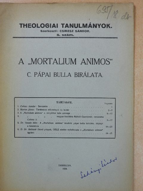 Csikesz Sándor - A "Mortalium Animos" c. pápai bulla birálata [antikvár]