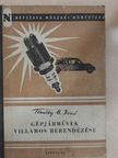 Tömösy M. Jenő - Gépjárművek villamos berendezése [antikvár]