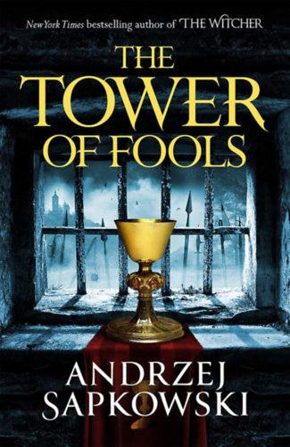 Andrzej Sapkowski - The Tower of Fools [antikvár]