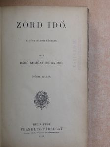 Báró Kemény Zsigmond - Zord idő [antikvár]