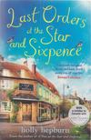 Holly Hepburn - Last Orders at the Star and Sixpence [antikvár]
